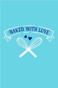 Baked With Love