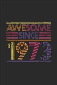 Awesome Since 1973