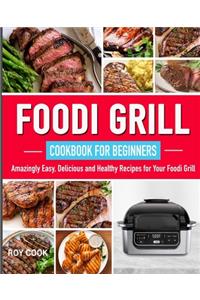 Foodi Grill Cookbook for Beginners