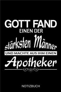 Gott fand einen der stärksten Männer und machte aus ihm einen Apotheker