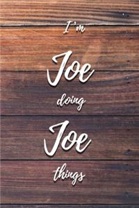 I'm Joe Doing Joe Things