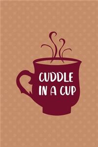 Cuddle In A Cup