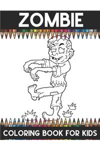 Zombie Coloring Book For Kids