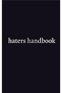 haters handbook Blank Notebook