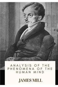Analysis of the Phenomena of the Human Mind