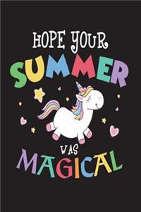 Hope Your Summer Was Magical