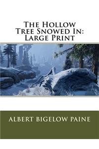 The Hollow Tree Snowed In