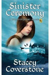 Sinister Ceremony