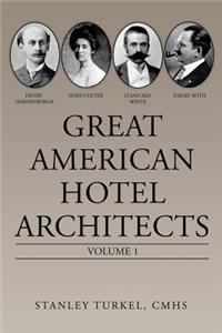 Great American Hotel Architects