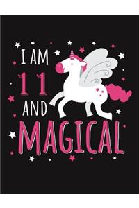 I Am 11 and Magical