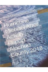 Hurricane Michael After Action Report