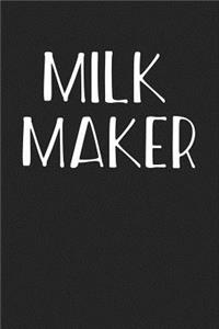 Milk Maker