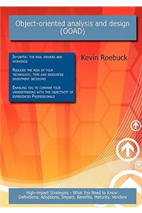 Object-Oriented Analysis and Design (Ooad)