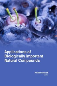 APPLICATIONS OF BIOLOGICALLY IMPORTANT NATURAL COMPOUNDS