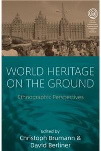 World Heritage on the Ground