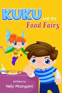 Kuku and the Food Fairy