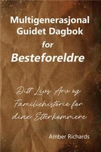 Multigenerasjonal Guidet Dagbok for Besteforeldre