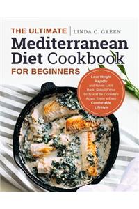 The Ultimate Mediterranean Diet Cookbook for Beginners