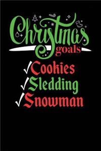 Christmas Goals Cookies Sledding Snowman