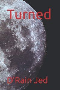 Turned