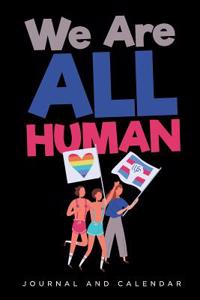We Are All Human