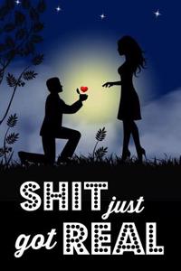 Shit Just Got Real