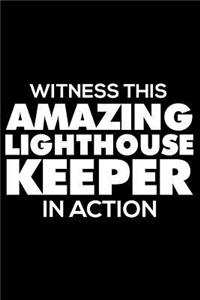 Witness This Amazing Lighthouse Keeper in Action