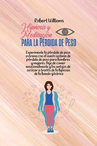 Hipnosis y Meditación para la Pérdida de Peso