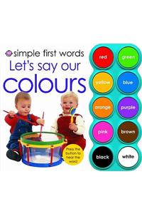 Let's Say Our Colours
