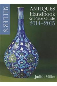 Miller's Antiques Handbook & Price Guide