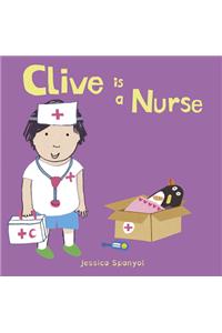 Clive is a Nurse