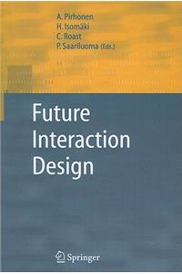 Future Interaction Design