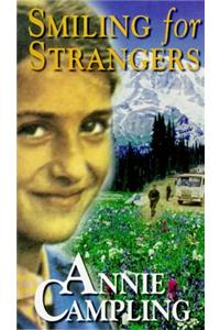 Smiling For Strangers