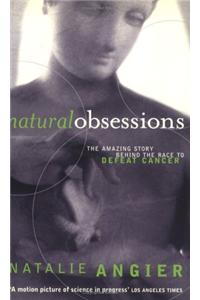 Natural Obsessions