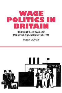 Wage Politics in Britain