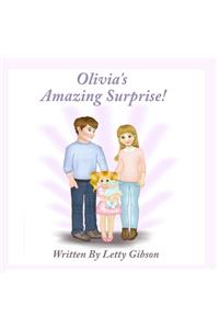 Olivia's Amazing Surprise!