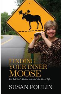 Finding Your Inner Moose