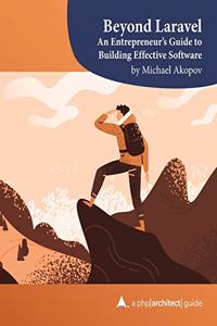 Beyond Laravel