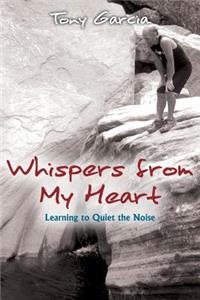 Whispers from My Heart