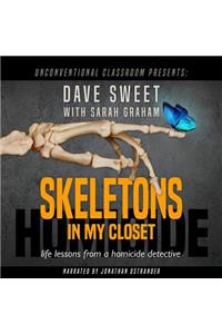 Skeletons in My Closet