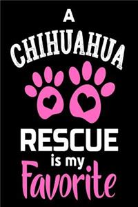 A Chihuahua Rescue Is My Favorite
