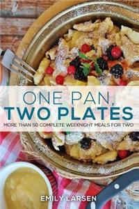 One Pan, Two Plates