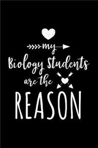 My Biology Students Are The Reason