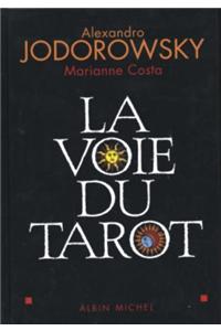 Voie Du Tarot (La)