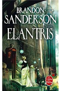 Elantris (Chute, Suivi de Rédemption)