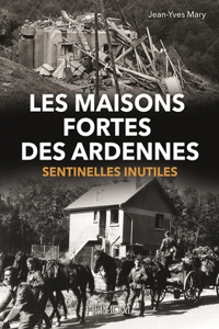 Les Maisons Fortes Des Ardennes