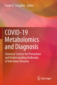 Covid-19 Metabolomics and Diagnosis