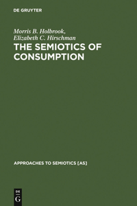 Semiotics of Consumption