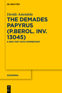 Demades Papyrus (P.Berol. Inv. 13045)