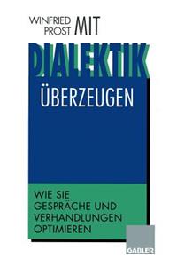 Mit Dialektik überzeugen